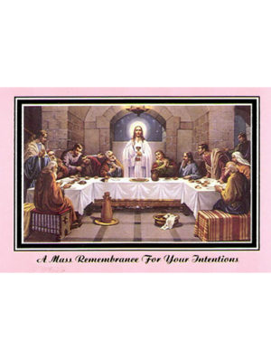 Mass Remembrance For Your Intentions