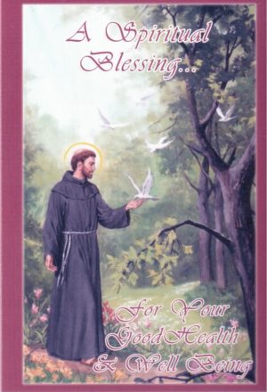 Health and Healing-St Francis Spiritual Blessing - Enrollment