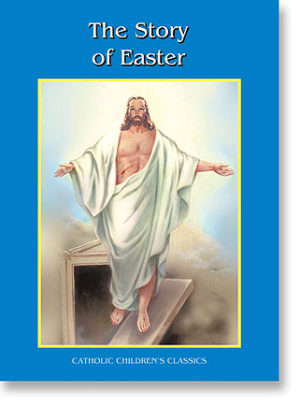 The Story of Easter