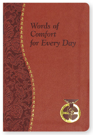 Words of Comfort for Every Day