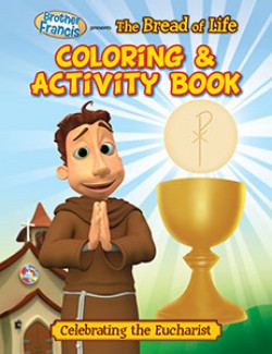Brother Francis Ep:2- The Bread of Life Coloring Book